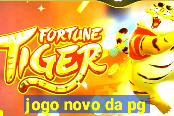 jogo novo da pg